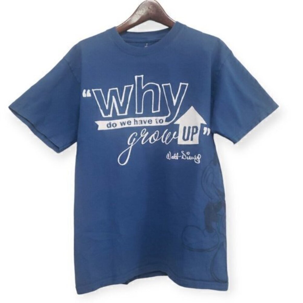 Walt Disney World "Why Do We Have To Grow Up" Mickey Mouse Tee Size Small‎
